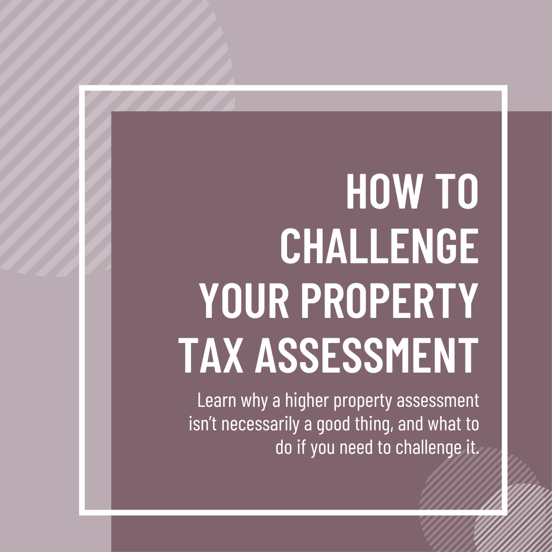How To Challenge Your Property Tax Assessment