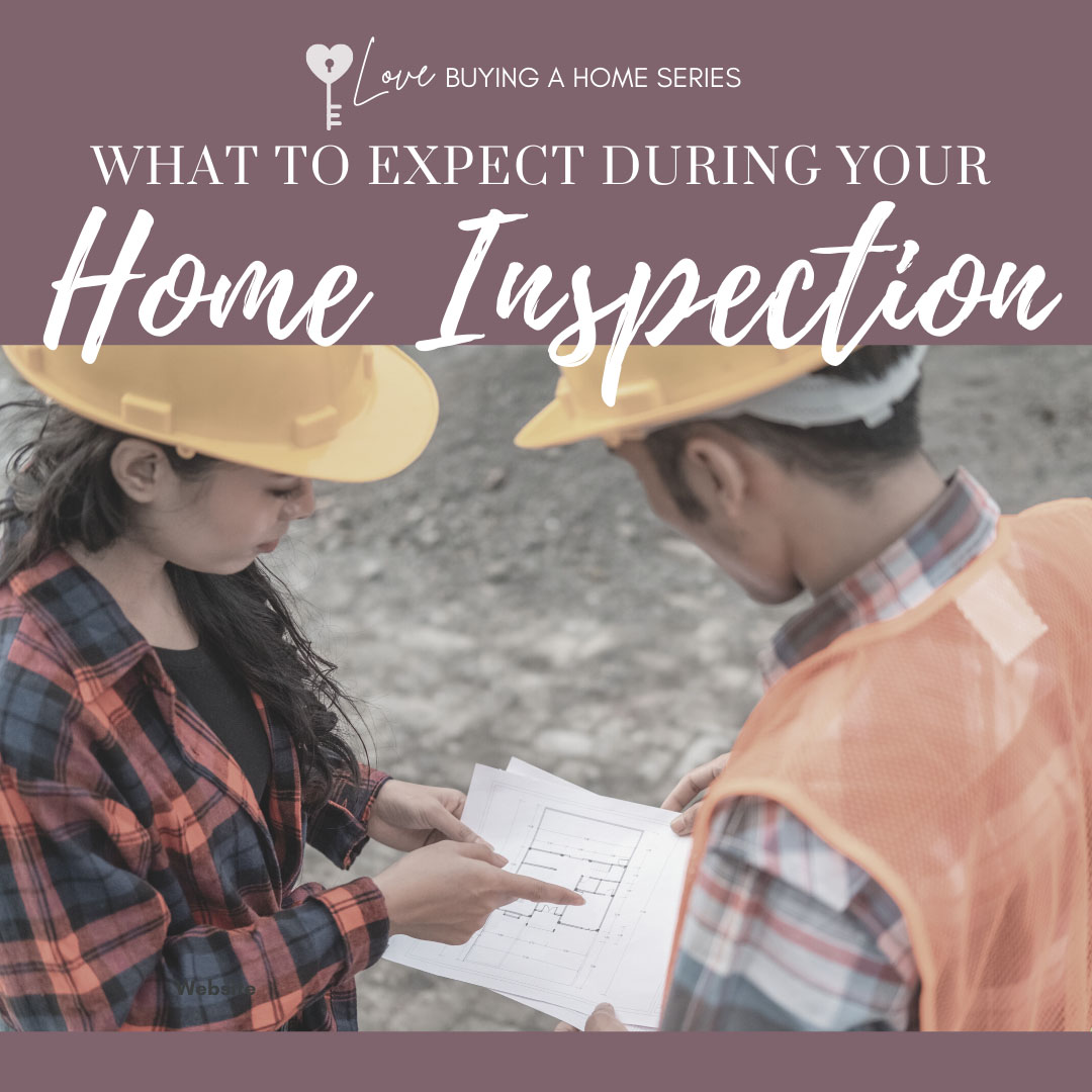 Blog Cover Photo - "What To Expect During Your Home Inspection"