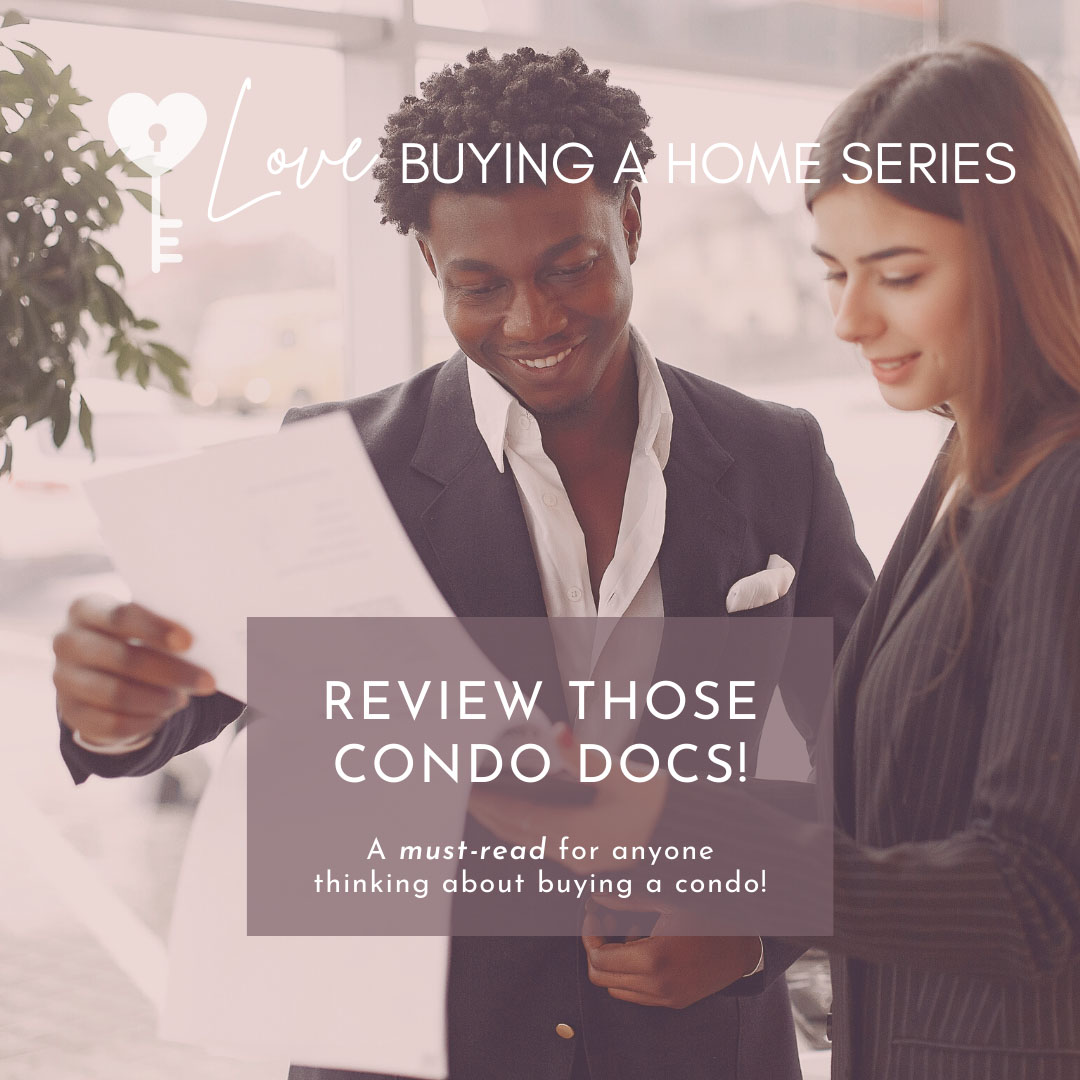 Blog Cover Photo - "Review those Condo Docs! A must-read for anyone thinking about buying a condo"